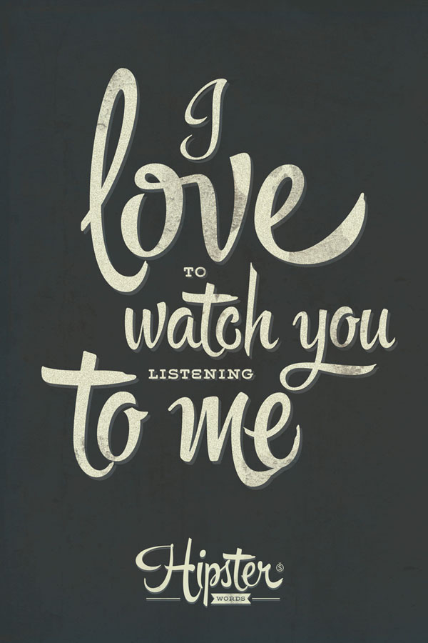 I love to watch you listening to me. A handmade font full of extravagant aesthetics.
