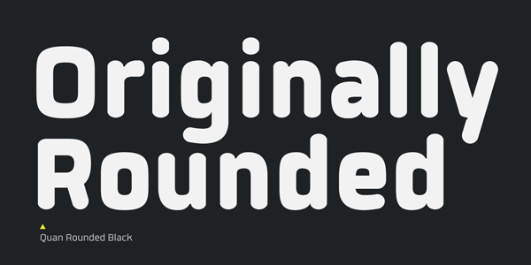 Quan Rounded Black by Typesketchbook