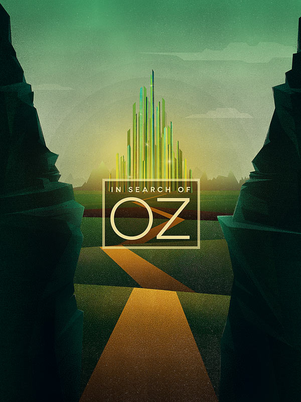In Search Of Oz - Digital graphics and illustrations.