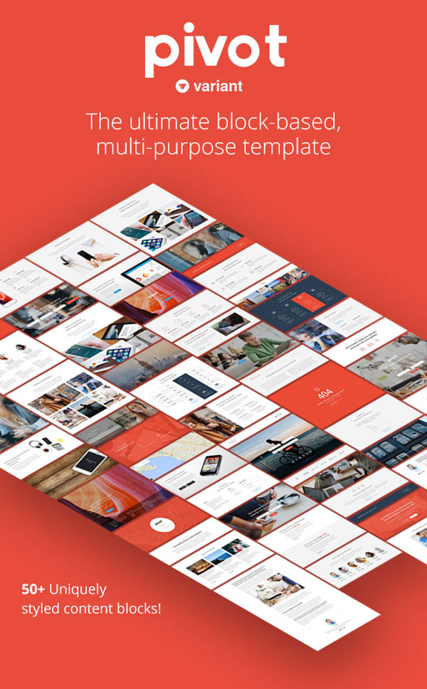 Pivot is the ultimate block-based, multi-purpose website template with over 50 uniquely styled content blocks.