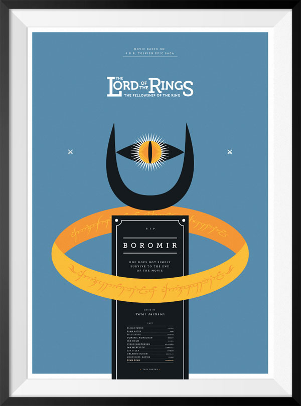 The Lord of the Ring: The Fellowship of the Ring. One guy does not survive to the end of the movie. R.I.P Boromir...