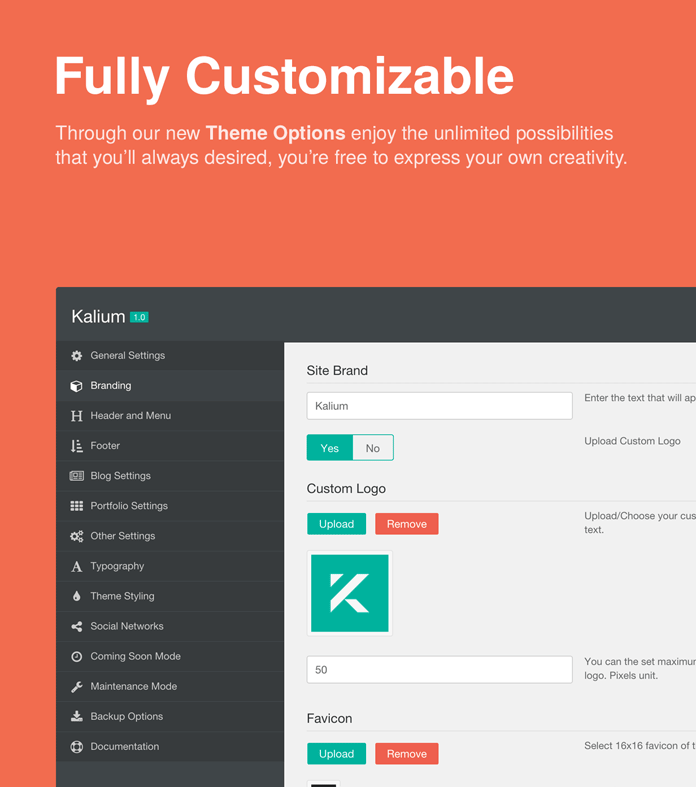 Fully customizable.