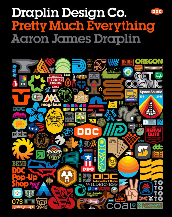 Draplin Design Co. Pretty Much Everything.