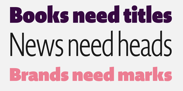 Novel Display - Humanist typefaces in different widths and weights.