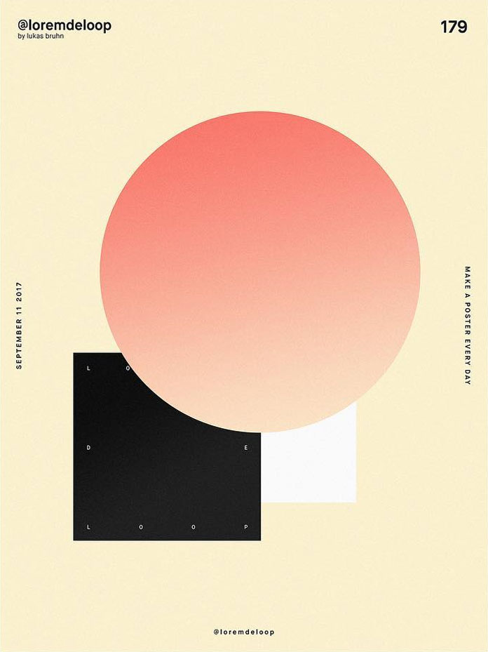 A poster a day by Lukas Bruhn aka Lorem De Loop, day 179 A poster a day by Lukas Bruhn aka Lorem De Loop, day 179