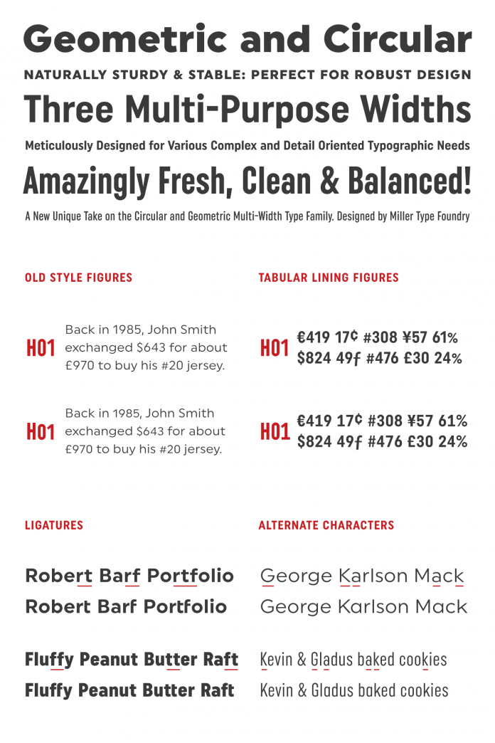 The Uniform font family, a sans serif typeface based on geometric and circular shapes with plenty of OpenType features.