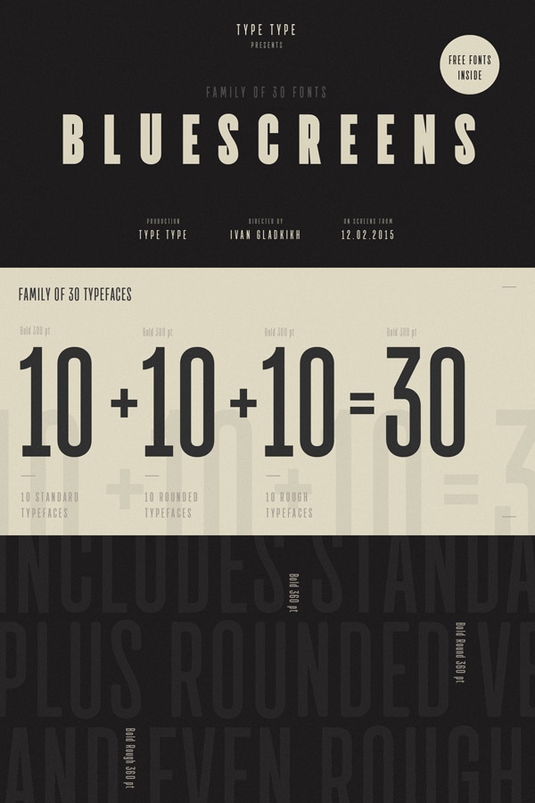 TT Bluescreens by font designer Ivan Gladkikh of foundry TypeType is a type family of 30 fonts including 2 free versions.