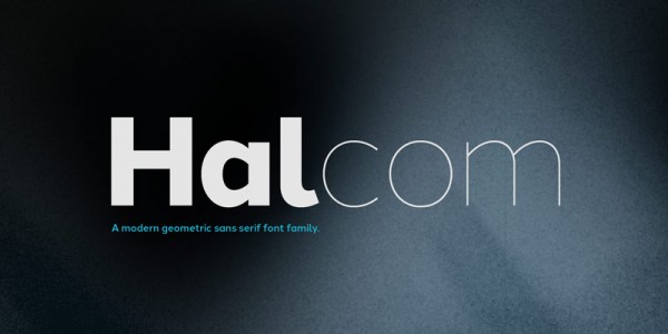 Halcom, a modern geometric sans serif typeface from The Northern Block Ltd.