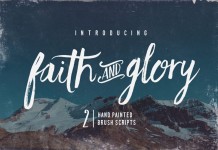 Faith & Glory – Two Hand-Painted Brush Fonts Faith and Glory, a set of two lovely hand-painted brush fonts.