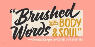Quotes, a hand painted brush typeface with script and caps from Sudtipos.
