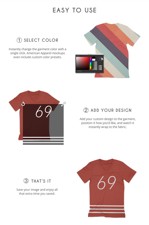 It's so easy to use! You just need to select the colors you want, add your custom design to the garment and watch it instantly wrapped to the fabric.