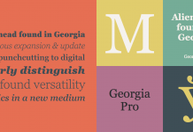 The Georgia Pro font family is the serif companion to the sans serif screen font, Verdana.