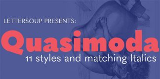 Quasimoda font family by Botio Nikoltchev of Lettersoup.