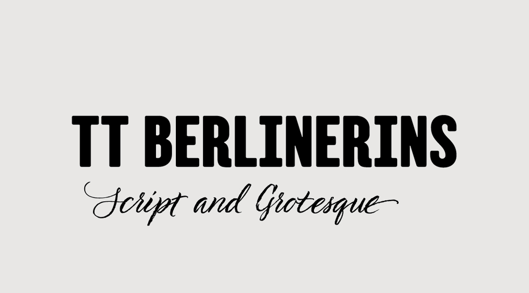 TT Berlinerins font duo from TypeType.