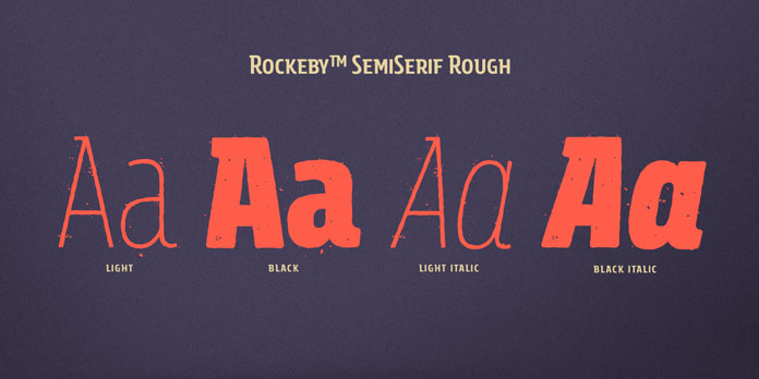 The rough version comes in two weights.