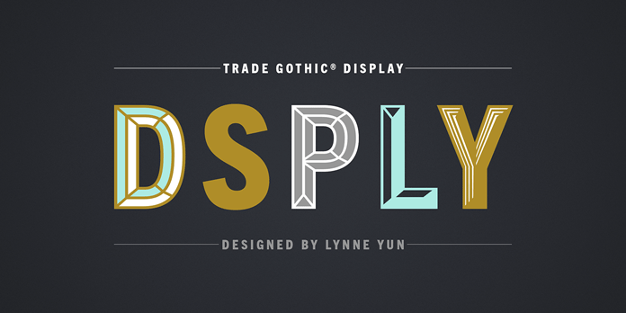 Trade Gothic Display font family from Monotype. Trade Gothic Display font family from Monotype.