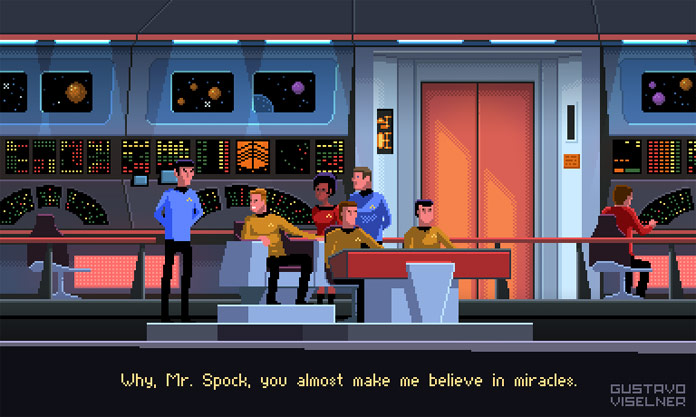 Why, Mr. Spock, you almost make me believe in miracles. Why, Mr. Spock, you almost make me believe in miracles.