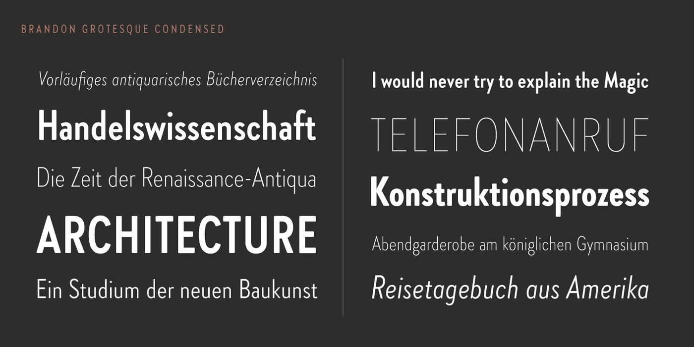 Brandon Grotesque Condensed font family by Hannes von Döhren from HVD Fonts. Brandon Grotesque Condensed font family by Hannes von Döhren from HVD Fonts.