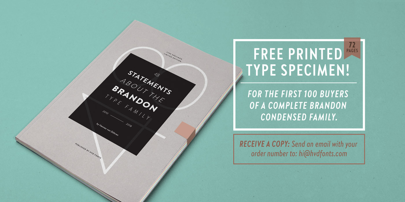Brandon Grotesque Condensed font family by Hannes von Döhren from HVD Fonts. Brandon Grotesque Condensed font family by Hannes von Döhren from HVD Fonts.
