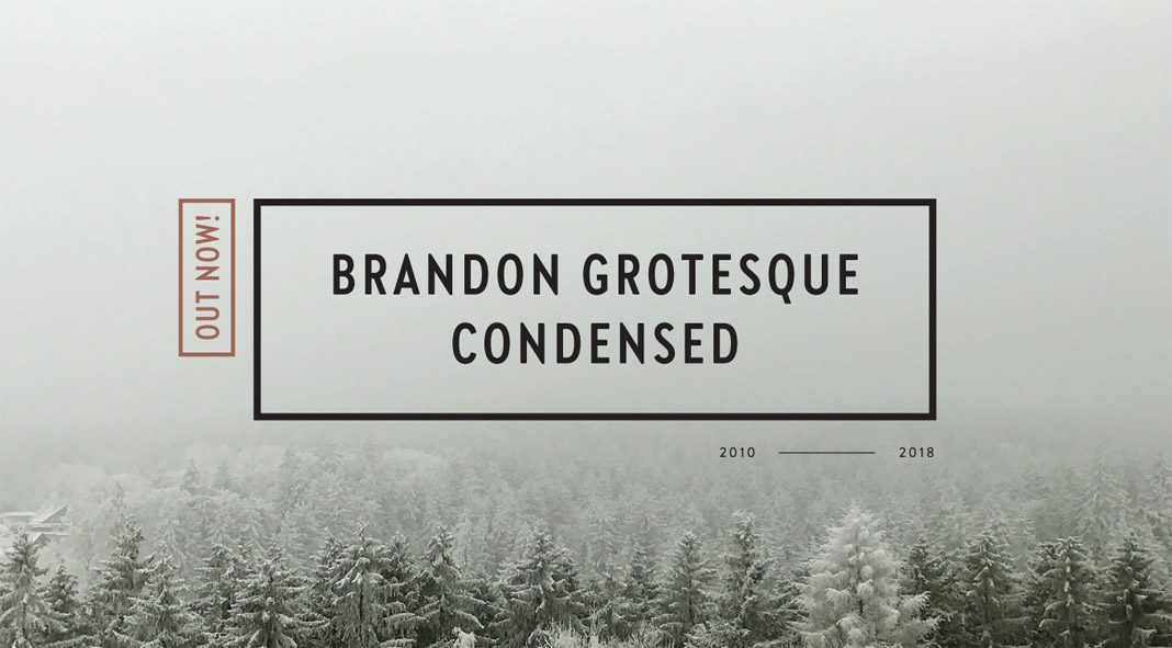 Brandon Grotesque Condensed font family by Hannes von Döhren from HVD Fonts.