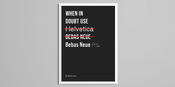 Bebas Neue Pro font family from Dharma Type