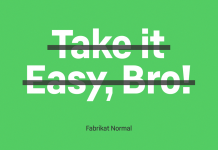 Fabrikat Normal font family by Hannes von Döhren and Christoph Koeberlin.