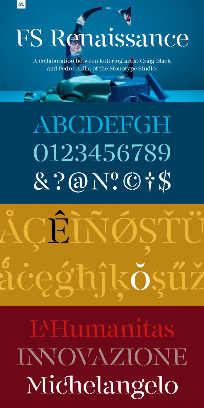 FS Renaissance font family by Monotype.