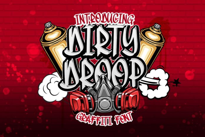Dirty Droop graffiti font