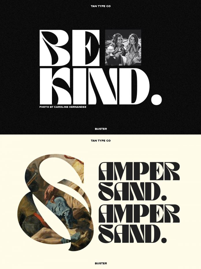 TAN - BUSTER font by TanType