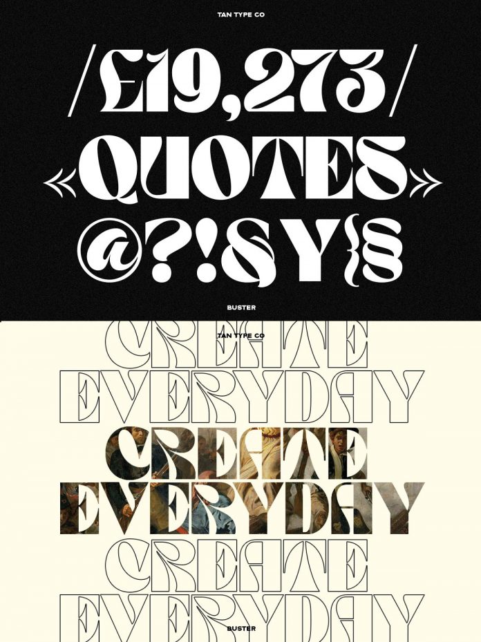 TAN - BUSTER font by TanType