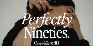 Perfectly Nineties font by Jen Wagner Co.