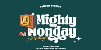 Mighty Monday Font by Nathatype Mighty Monday Font by Nathatype