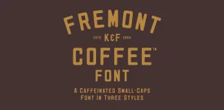 Fremont Coffee Vintage Font by Komet & Flicker Fremont Coffee - A Caffeinated Font by Komet & Flicker
