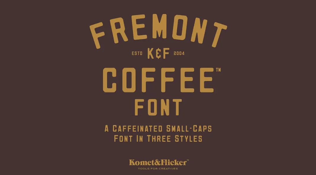 Fremont Coffee - A Caffeinated Font by Komet & Flicker Fremont Coffee - A Caffeinated Font by Komet & Flicker