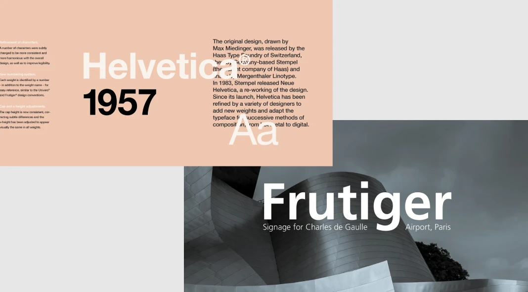 Helvetica vs. Frutiger Helvetica vs. Frutiger