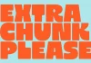 Extra Chunk Please Font by supfonts.
