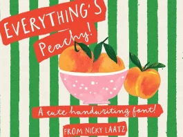 Everything’s Peachy Font by Nicky Laatz Everything's Peachy Font by Nicky Laatz