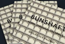 Gordon Bunshaft: Form Through Technics, a compelling new book by Nicolás Sica Palermo.
