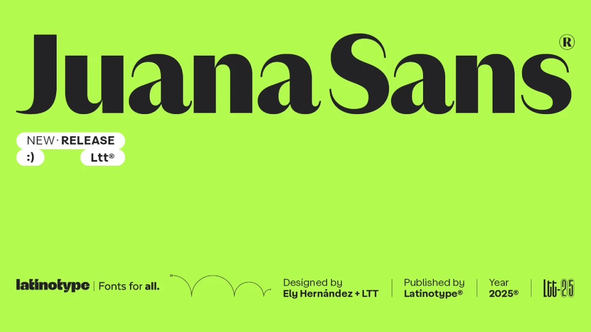 Juana Sans Font Family by Latinotype Juana Sans Font Family by Latinotype