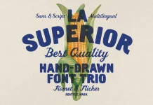 La Superior, a hand-drawn font trio by Komet & Flicker.