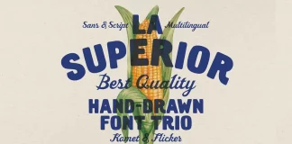 La Superior Font Trio: Hand-Drawn Typefaces by Komet & Flicker La Superior, a hand-drawn font trio by Komet & Flicker.