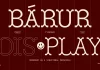 The Bárur Typeface Is the Organic Display Serif That Makes Headlines Move Bárur Typeface by Sarah Schroeder of Mindt Studio.